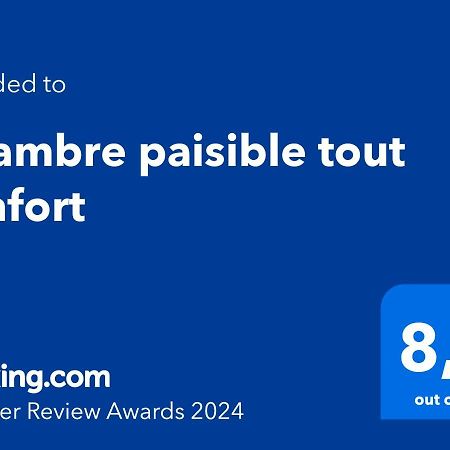 Chambre Paisible Tout Confort Bed & Breakfast Courcouronnes Luaran gambar